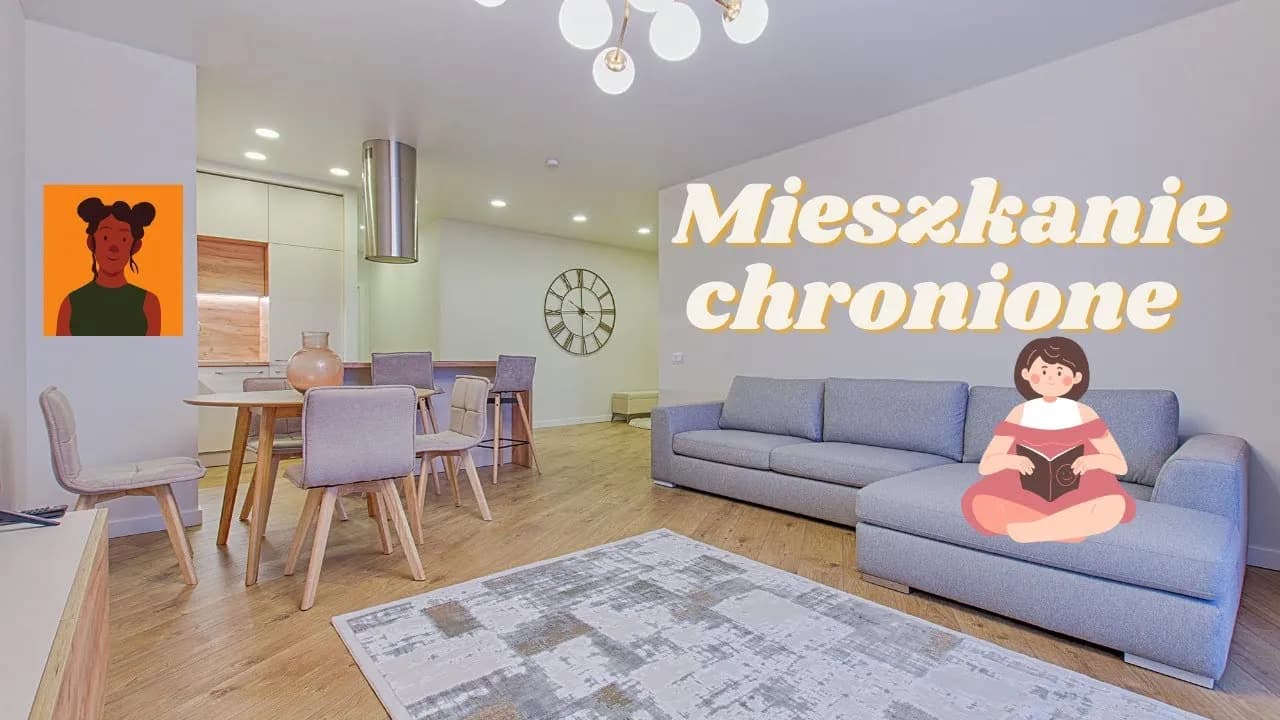 Mieszkania chronione dla kogo? Sprawdź, czy kwalifikujesz się!