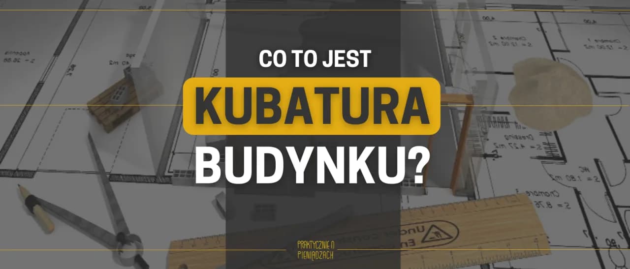 Jak prawidłowo liczyć kubaturę budynku: różnice między brutto a netto